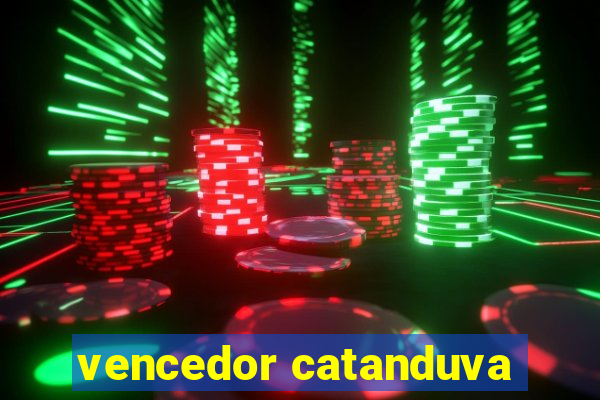 vencedor catanduva